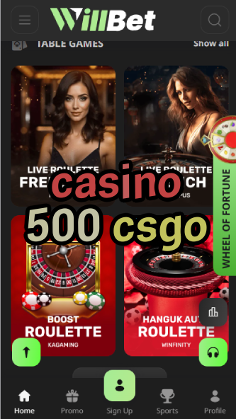 Casino 500 CSGO - Bet CSGO Skins at Top Casino Sites-casinoorder.vip